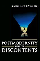 Postmodernity and Its Discontents by Zygmunt&hellip;