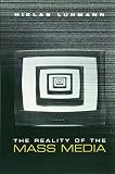 Luhmann, Niklas: The Reality of the Mass Media