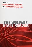 Castles, Francis G.: The Welfare State: A Reader