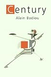 Badiou, Alain: The Century