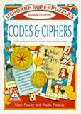 Fowler, Mark: Codes & Ciphers