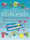 Miles, J.C.: First Book of the Keyboard
