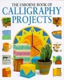 Watt, Fiona: Calligraphy Projects
