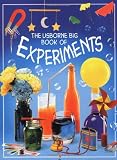 Smith, Alastair: The Usborne Big Book of Experiments