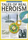 Tales of Real Heroism (Real Tales Series) by…