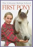 Needham, Kate: First Pony Needham, Kate: First Pony