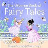Amery, Heather: Usborne Book of Fairy Tales