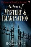 Poe, Edgar Allan: Tales of Mystery Imagination Poe, Edgar Allan: Tales of Mystery Imagination