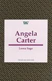 Sage, Lorna: Angela Carter Sage, Lorna: Angela Carter