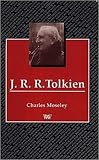 Moseley, Charles: J. R. R. Tolkien