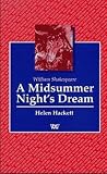 A Midsummer Night's Dream (0746307543) by Hackett, Helen Hackett, Helen: A Midsummer Night's Dream