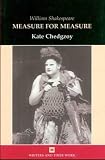 Chedgzoy, Kate: Measure for Measure Chedgzoy, Kate: Measure for Measure