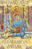 Rowe: The Germanicus Mosaic