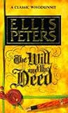 Peters, Ellis: The Will and the Deed
