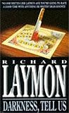 Laymon, Richard: Darkness Tell Us