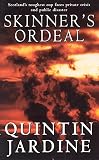 Jardine, Quintin: Skinner's Ordeal