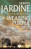 Jardine, Quintin: Wearing Purple