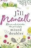 Mansell, Jill: Mixed Doubles Mansell, Jill: Mixed Doubles