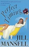 Mansell, Jill: Perfect Timing Mansell, Jill: Perfect Timing
