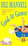 Mansell, Jill: Good at Games Mansell, Jill: Good at Games