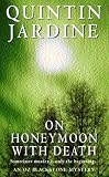 Jardine, Quintin: On Honeymoon With Death