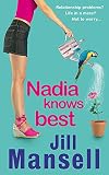 Mansell, Jill: Nadia Knows Best Mansell, Jill: Nadia Knows Best
