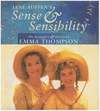 Thompson, Emma: Jane Austen's Sense and Sensibility: The Screenplay and Diaries