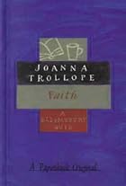 Faith by Joanna Trollope