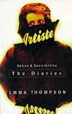 Thompson, Emma: Sense and Sensibility : The Screenplay and Diaries