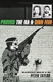 Taylor, Peter: Provos: Ira And Sinn Fein