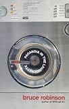 Robinson, Bruce: Paranoia In the Launderette Robinson, Bruce: Paranoia In the Launderette