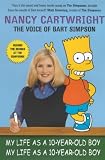 Cartwright, Nancy: My Life As a 10 Year Old Boy: Nancy Cartwright Cartwright, Nancy: My Life As a 10 Year Old Boy: Nancy Cartwright
