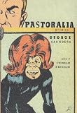 Saunders, George: Pastoralia