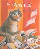 Nichols, Grace: The Poet Cat Nichols, Grace: The Poet Cat