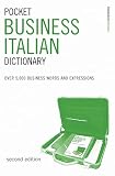 Collin, Peter Hodgson: Pocket Business Italian Dictionary : Over 5,000 Business Words and Expressions Collin, Peter Hodgson: Pocket Business Italian Dictionary : Over 5,000 Business Words and Expressions