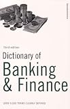 Collin, Peter Hodgson: Dictionary of Banking and Finance Collin, Peter Hodgson: Dictionary of Banking and Finance