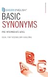 Green, James: Easier English Basic Synonyms