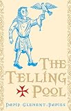 Clement-Davies, David: The Telling Pool Clement-Davies, David: The Telling Pool