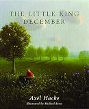 Hacke, Axel: Little King December Hacke, Axel: Little King December
