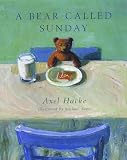 Hack, Axel: Bear Called Sunday