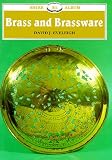 Eveleigh, David J.: Brass and Brassware Eveleigh, David J.: Brass and Brassware