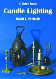 Eveleigh, David J.: Candle Lighting Eveleigh, David J.: Candle Lighting