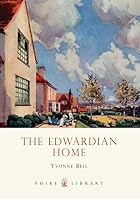 The Edwardian Home (Shire Library) by Yvonne&hellip;