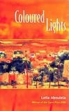 Aboulela, Leila: Coloured Lights