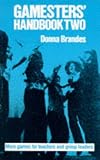 Brandes, Donna: Gamesters' Handbook Two Brandes, Donna: Gamesters' Handbook Two