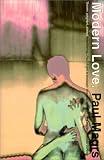 Magrs, Paul: Modern Love Magrs, Paul: Modern Love