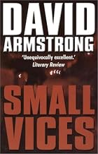 Small Vices by David Armstrong