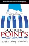 Hunt, Terry: Scoring Points: How Tesco Is Winning Customer Loyalty Hunt, Terry: Scoring Points: How Tesco Is Winning Customer Loyalty