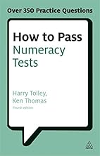 How to pass numeracy tests : test your…