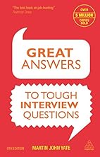 Great answers to tough interview questions…